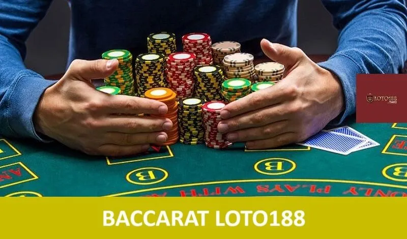Baccarat Loto188